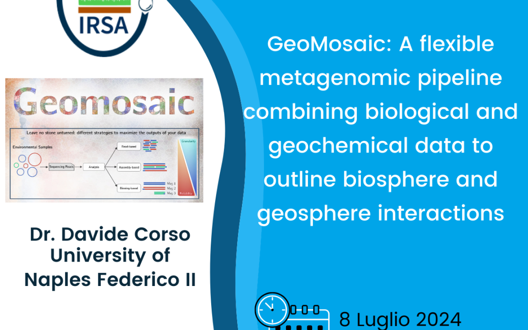 seminario “GeoMosaic: A flexible metagenomic pipeline combining biological and geochemical data to outline biosphere and geosphere interactions”.